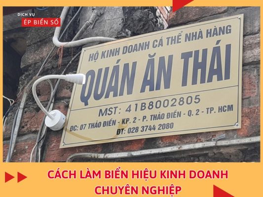 Cách Làm Biển Hiệu Kinh Doanh Chuyên Nghiệp