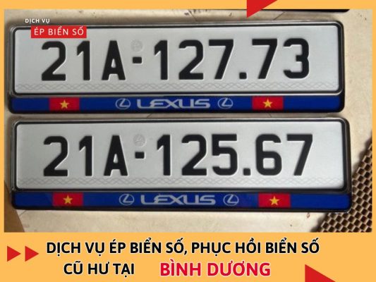 Dịch vụ ép và phục hồi biển số xe cũ, hư hỏng tại Bình Dương theo yêu cầu